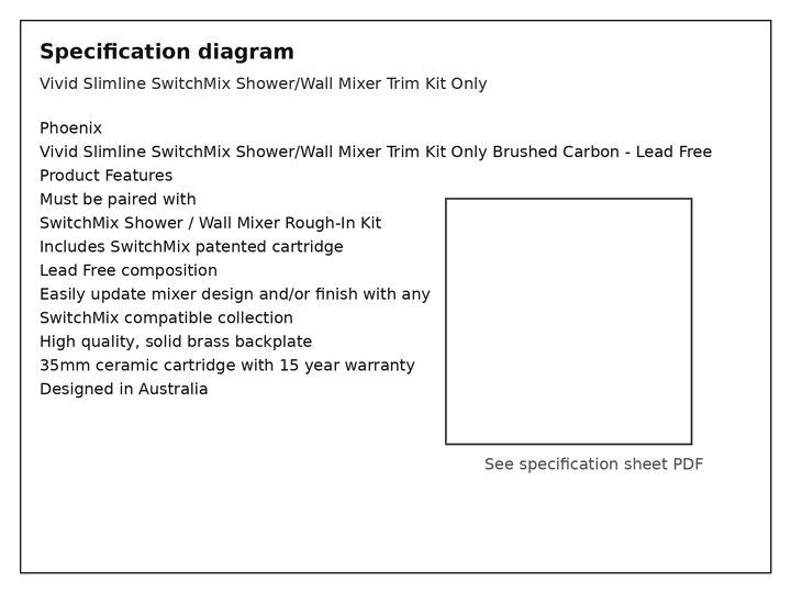 Specification diagram - Vivid Slimline SwitchMix Shower/Wall Mixer Trim Kit Only